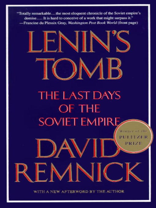Title details for Lenin's Tomb by David Remnick - Available